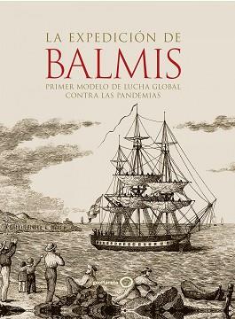 EXPEDICIÓN DE BALMIS, LA | 9788408252306 | AA. VV. | Llibreria L'Illa - Llibreria Online de Mollet - Comprar llibres online