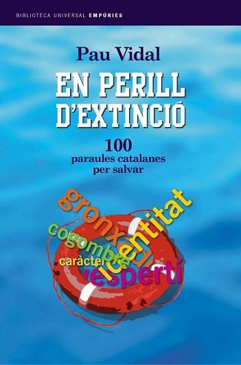 EN PERILL D'EXTINCIO | 9788497870863 | VIDAL, PAU | Llibreria L'Illa - Llibreria Online de Mollet - Comprar llibres online