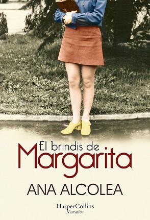 BRINDIS DE MARGARITA, EL | 9788491395584 | ALCOLEA, ANA | Llibreria L'Illa - Llibreria Online de Mollet - Comprar llibres online