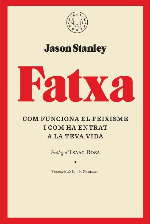 FATXA | 9788417552268 | STANLEY, JASON | Llibreria L'Illa - Llibreria Online de Mollet - Comprar llibres online