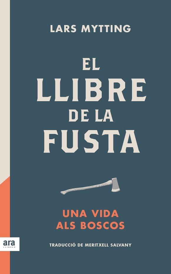 LLIBRE DE LA FUSTA, EL | 9788416915422 | MYTTING, LARS | Llibreria L'Illa - Llibreria Online de Mollet - Comprar llibres online