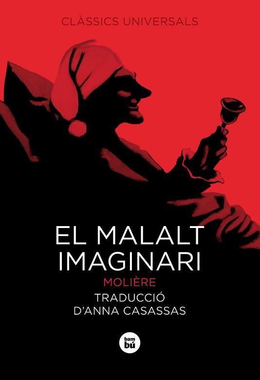 MALALT IMAGINARI, EL | 9788483433966 | MOLIERE | Llibreria L'Illa - Llibreria Online de Mollet - Comprar llibres online
