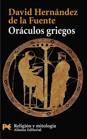 ORACULOS GRIEGOS | 9788420662633 | HERNANDEZ DE LA FUENTE, DAVID | Llibreria L'Illa - Llibreria Online de Mollet - Comprar llibres online