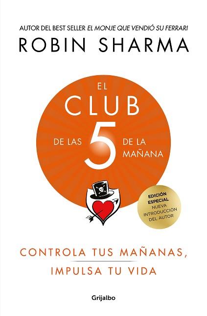CLUB DE LAS 5 DE LA MAÑANA | 9788425361272 | SHARMA, ROBIN | Llibreria L'Illa - Llibreria Online de Mollet - Comprar llibres online