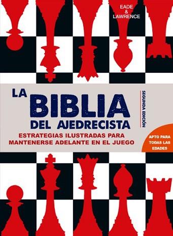 BIBLIA DEL AJEDRECISTA, LA | 9788415053637 | EADE / LAWRENCE | Llibreria L'Illa - Llibreria Online de Mollet - Comprar llibres online