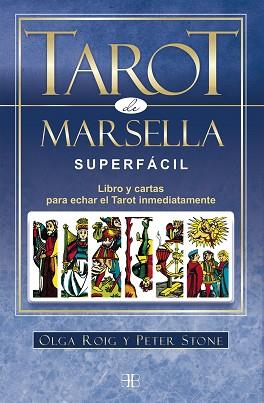 TAROT DE MARSELLA SUPERFÁCIL (PACK) | 9788415292807 | ROIG RIBAS, OLGA/STONE, PETER | Llibreria L'Illa - Llibreria Online de Mollet - Comprar llibres online