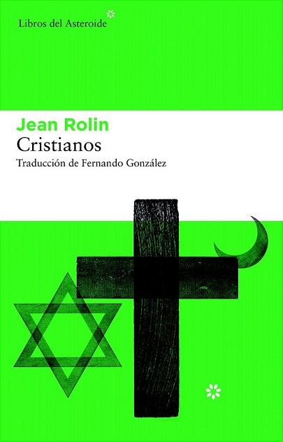 CRISTIANOS | 9788492663460 | ROLIN, JEAN | Llibreria L'Illa - Llibreria Online de Mollet - Comprar llibres online