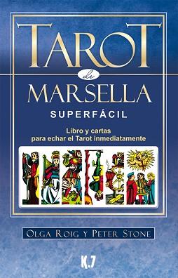 TAROT DE MARSELLA SUPERFÁCIL | 9788496112131 | ROIG RIBAS, OLGA/STONE, PETER | Llibreria L'Illa - Llibreria Online de Mollet - Comprar llibres online