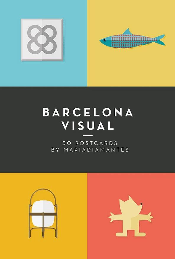 BARCELONA VISUAL 30 POSTCARDS | 9788415888871 | MARIADIAMANTES | Llibreria L'Illa - Llibreria Online de Mollet - Comprar llibres online