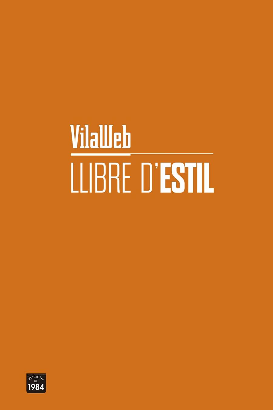 LLIBRE D'ESTIL | 9788416987740 | VILAWEB | Llibreria L'Illa - Llibreria Online de Mollet - Comprar llibres online