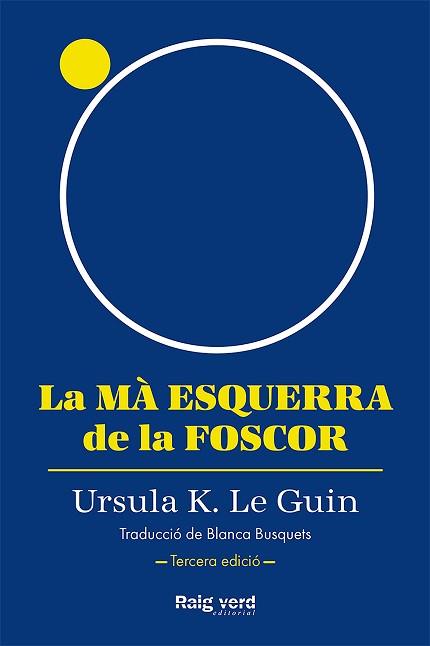 MÀ ESQUERRA DE LA FOSCOR, LA | 9788419206947 | LE GUIN, URSULA K. | Llibreria L'Illa - Llibreria Online de Mollet - Comprar llibres online