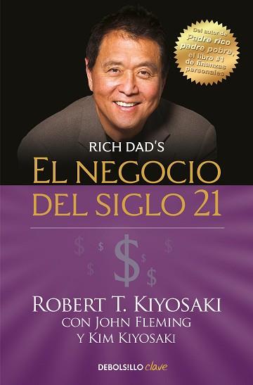 NEGOCIO DEL SIGLO XXI, EL | 9788466355346 | KIYOSAKI, ROBERT T. | Llibreria L'Illa - Llibreria Online de Mollet - Comprar llibres online
