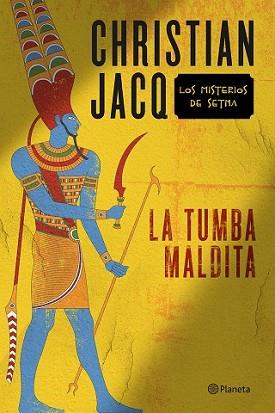 TUMBA MALDITA, LA | 9788408145837 | JACQ, CHRISTIAN | Llibreria L'Illa - Llibreria Online de Mollet - Comprar llibres online