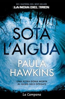 SOTA L'AIGUA | 9788416863204 | HAWKINS, PAULA | Llibreria L'Illa - Llibreria Online de Mollet - Comprar llibres online