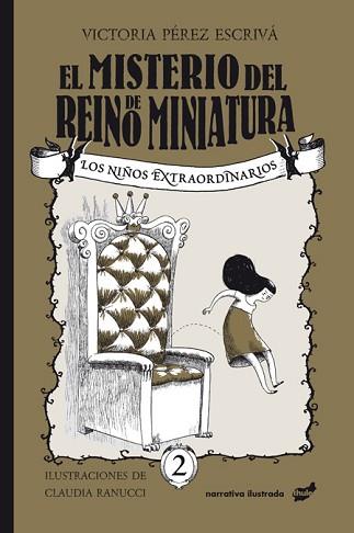 MISTERIO DEL REINO DE MINIATURA, EL | 9788416817986 | PÉREZ ESCRIVÁ, VICTORIA | Llibreria L'Illa - Llibreria Online de Mollet - Comprar llibres online
