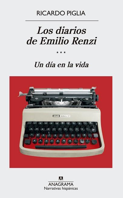DIARIOS DE EMILIO RENZI (III) | 9788433998422 | PIGLIA, RICARDO | Llibreria L'Illa - Llibreria Online de Mollet - Comprar llibres online
