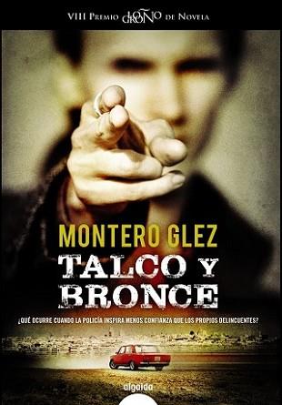 TALCO Y BRONCE | 9788490671887 | GLEZ, MONTERO  | Llibreria L'Illa - Llibreria Online de Mollet - Comprar llibres online