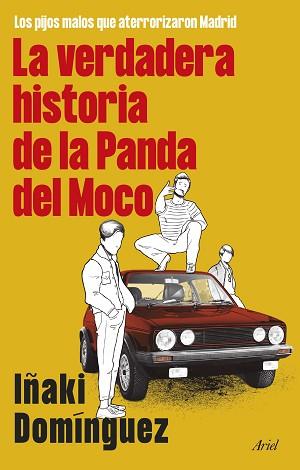 VERDADERA HISTORIA DE LA PANDA DEL MOCO, LA | 9788434436251 | DOMÍNGUEZ, IÑAKI | Llibreria L'Illa - Llibreria Online de Mollet - Comprar llibres online