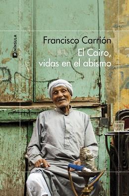 CAIRO VIDAS EN EL ABISMO, EL | 9788411000673 | CARRIÓN, FRANCISCO | Llibreria L'Illa - Llibreria Online de Mollet - Comprar llibres online