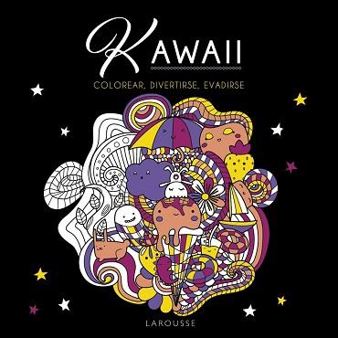 KAWAII | 9788419250438 | DESSAIN ET TOLRA/ÉDITIONS LAROUSSE | Llibreria L'Illa - Llibreria Online de Mollet - Comprar llibres online