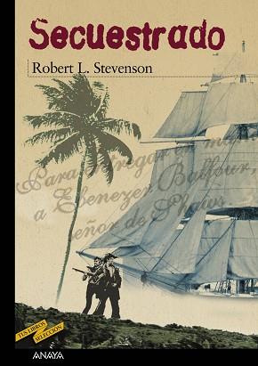 SECUESTRADO | 9788466716512 | STEVENSON, ROBERT L. | Llibreria L'Illa - Llibreria Online de Mollet - Comprar llibres online