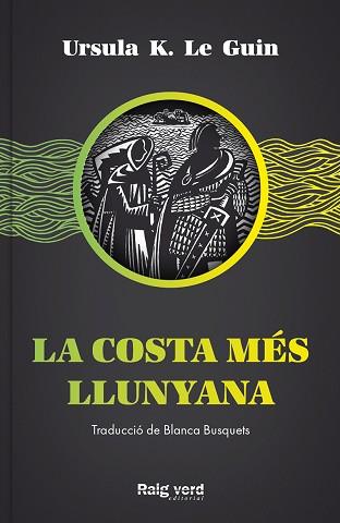 COSTA MÉS LLUNYANA, LA | 9788417925437 | K. LE GUIN, URSULA | Llibreria L'Illa - Llibreria Online de Mollet - Comprar llibres online