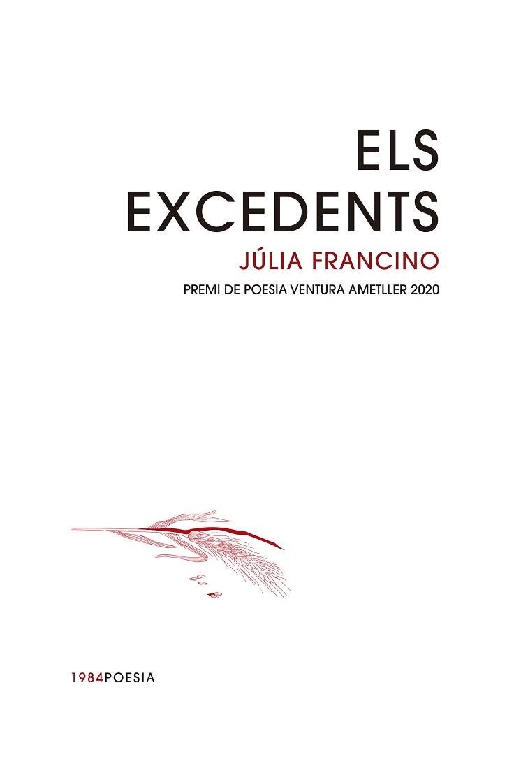 EXCEDENTS, ELS | 9788416987733 | FRANCINO RODRÍGUEZ, JÚLIA