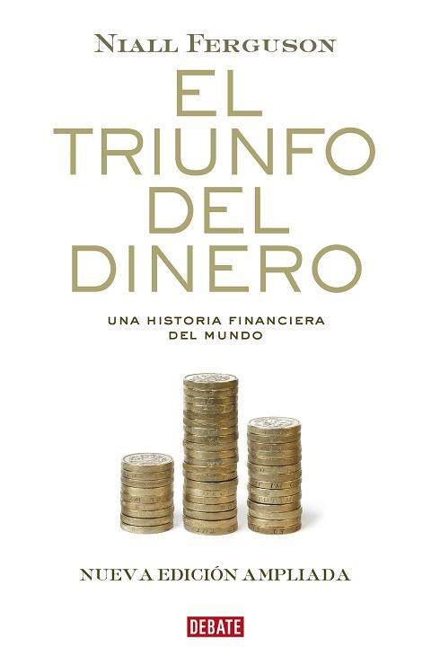 TRIUNFO DEL DINERO, EL | 9788418006500 | FERGUSON, NIALL | Llibreria L'Illa - Llibreria Online de Mollet - Comprar llibres online
