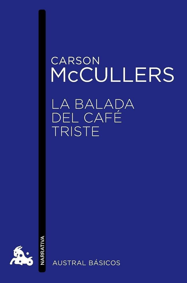 BALADA DEL CAFÉ TRISTE, LA | 9788432215520 | MCCULLERS, CARSON | Llibreria L'Illa - Llibreria Online de Mollet - Comprar llibres online