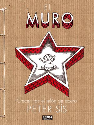MURO, EL | 9788498475562 | SIS, PETER | Llibreria L'Illa - Llibreria Online de Mollet - Comprar llibres online