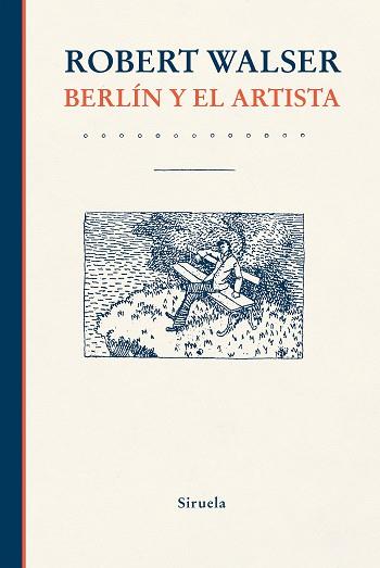 BERLÍN Y EL ARTISTA | 9788418245893 | WALSER, ROBERT | Llibreria L'Illa - Llibreria Online de Mollet - Comprar llibres online