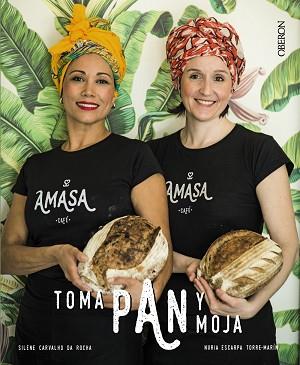 TOMA PAN Y MOJA | 9788441541283 | CARVALHO DA ROCHA, SILENE/ESCARPA TORRE-MARÍN, NURIA | Llibreria L'Illa - Llibreria Online de Mollet - Comprar llibres online