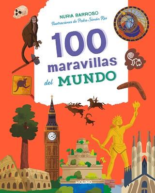 100 MARAVILLAS DEL MUNDO | 9788427217164 | BARROSO, NÚRIA | Llibreria L'Illa - Llibreria Online de Mollet - Comprar llibres online