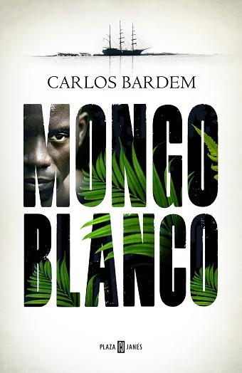MONGO BLANCO | 9788401022647 | BARDEM, CARLOS | Llibreria L'Illa - Llibreria Online de Mollet - Comprar llibres online