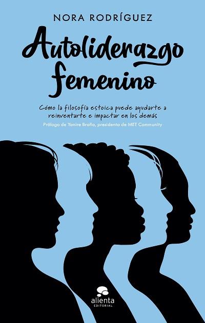 AUTOLIDERAZGO FEMENINO | 9788413441269 | RODRÍGUEZ, NORA | Llibreria L'Illa - Llibreria Online de Mollet - Comprar llibres online