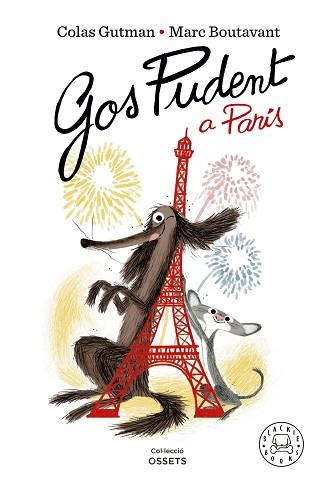 GOS PUDENT A PARIS | 9788419654007 | GUTMAN, COLAS | Llibreria L'Illa - Llibreria Online de Mollet - Comprar llibres online