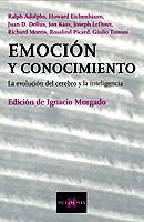 EMOCION Y CONOCIMIENTO | 9788483108062 | MORGADO, IGNACIO | Llibreria L'Illa - Llibreria Online de Mollet - Comprar llibres online