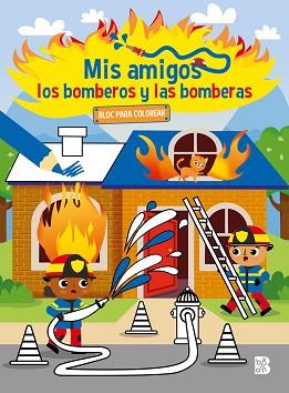 MIS AMIGOS LOS BOMBEROS Y LAS BOMBERAS-BLOC PARA COLOREAR | 9789403234878 | BALLON | Llibreria L'Illa - Llibreria Online de Mollet - Comprar llibres online