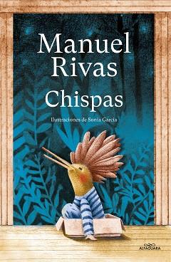 CHISPAS | 9788420459875 | RIVAS, MANUEL | Llibreria L'Illa - Llibreria Online de Mollet - Comprar llibres online