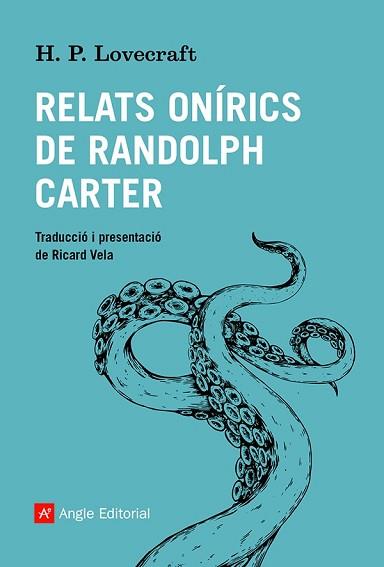 RELATS ONIRICS DE RANDOLPH CARTER | 9788419017086 | LOVECRAFT, HOWARD PHILLIPS