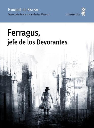 FERRAGUS JEFE DE LOS DEVORANTES | 9788494534829 | BALZAC, HONORÉ DE | Llibreria L'Illa - Llibreria Online de Mollet - Comprar llibres online