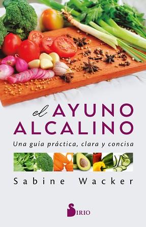 AYUNO ALCALINO | 9788418531484 | WACKER, SABINE | Llibreria L'Illa - Llibreria Online de Mollet - Comprar llibres online