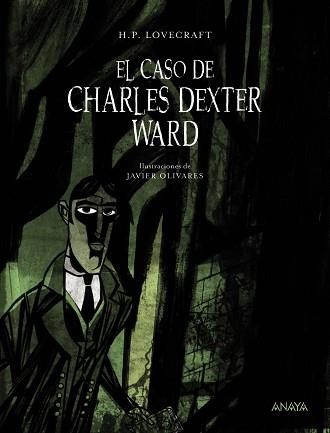 CASO DE CHARLES DEXTER WARD, EL | 9788469847145 | LOVECRAFT, H.P. | Llibreria L'Illa - Llibreria Online de Mollet - Comprar llibres online