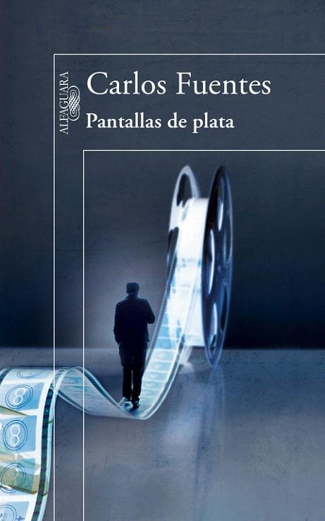 PANTALLAS DE PLATA | 9788420417820 | FUENTES, CARLOS | Llibreria L'Illa - Llibreria Online de Mollet - Comprar llibres online