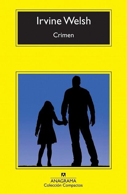 CRIMEN | 9788433976758 | WELSH, IRVINE | Llibreria L'Illa - Llibreria Online de Mollet - Comprar llibres online