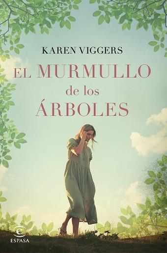 MURMULLO DE LOS ÁRBOLES, EL | 9788467055986 | VIGGERS, KAREN | Llibreria L'Illa - Llibreria Online de Mollet - Comprar llibres online