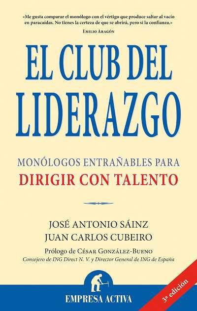 CLUB DEL LIDERAZGO, EL | 9788495787859 | CUBEIRO, JUAN CARLOS | Llibreria L'Illa - Llibreria Online de Mollet - Comprar llibres online