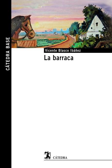 BARRACA, LA | 9788437636597 | BLASCO IBÁÑEZ, VICENTE | Llibreria L'Illa - Llibreria Online de Mollet - Comprar llibres online