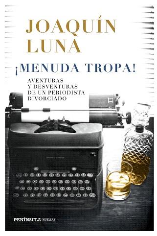 MENUDA TROPA! | 9788499427089 | LUNA, JOAQUÍN | Llibreria L'Illa - Llibreria Online de Mollet - Comprar llibres online