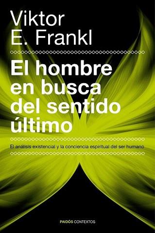 HOMBRE EN BUSCA DEL SENTIDO ÚLTIMO, EL | 9788449326660 | FRANKL, VIKTOR E.